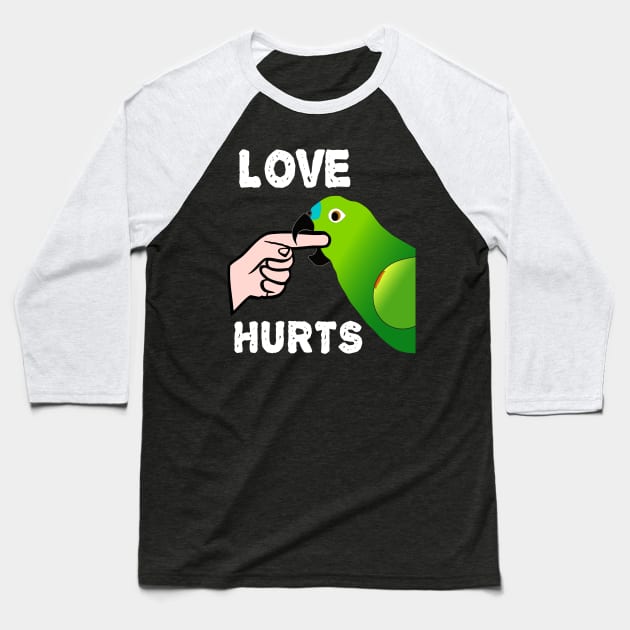 Love Hurts Blue Front Amazon Parrot Biting  (Ver.2) Baseball T-Shirt by Einstein Parrot